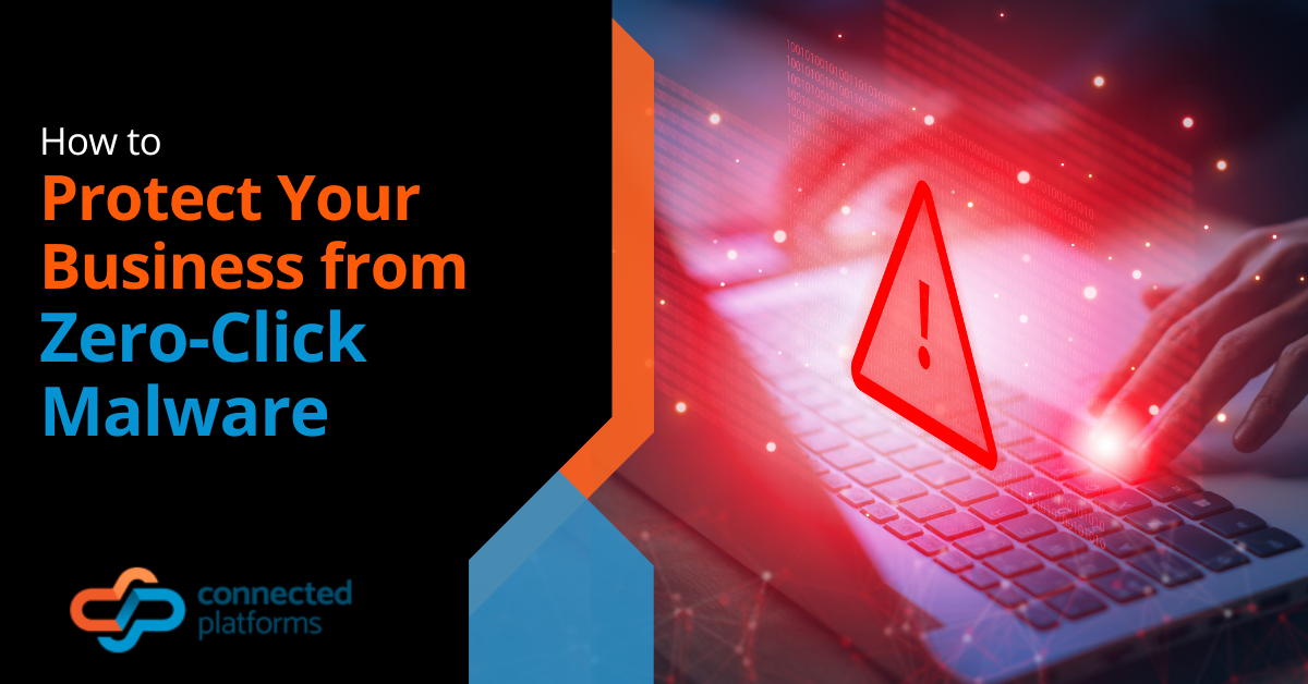 How to Protect Your Business from Zero-Click Attacks