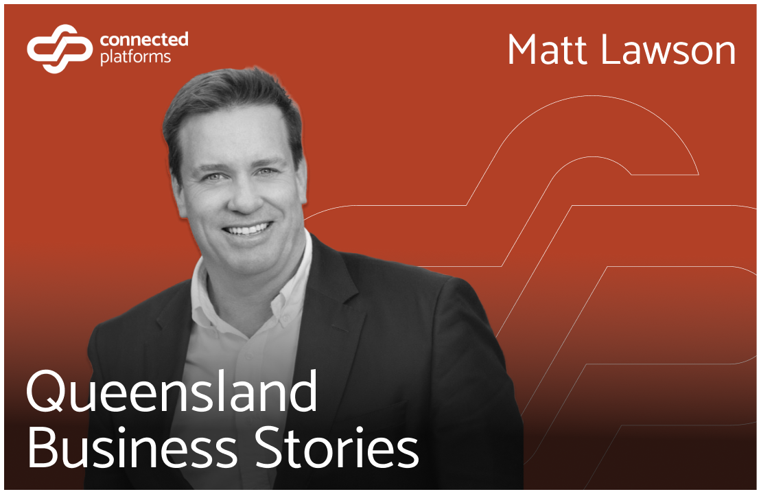 Matt Lawson from Lawson Financial on Queensland Business Stories