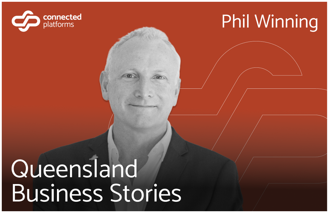 Phil Winning from Winning Media on Queensland Business Stories